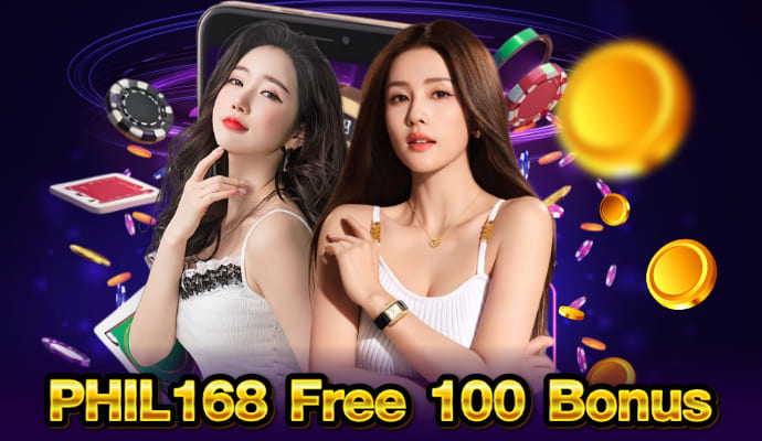 phil168 free 100 no deposit